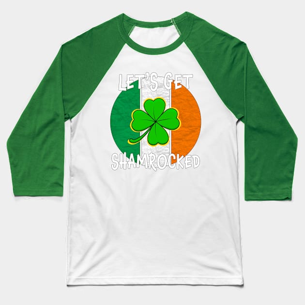 Let's get shamrocked Baseball T-Shirt by Carrie T Designs